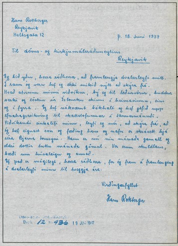 Bréf Hans Rottberger til ráðherra merkt 18 júní 1937. Í bréfinu óskar Hans þess að hann og kona hans fái að vera hér lengur sökum ástandsins heima fyrir.